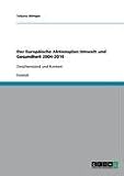 Der Europäische Aktionsplan Umwelt und Gesundheit 2004-2010 (German Edition)