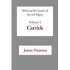History of the Counties of Ayr and Wigton: Carrick v. 2 (Scottish County Histories)