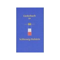 Liederbuch f�r Schleswig-Holstein: Ausgabe 2001. Liederbuch.
