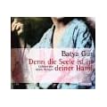 Denn die Seele ist in deiner Hand. 5 CDs.