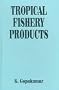 Tropical Fishery Prodcuts