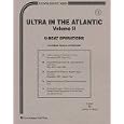 Ultra in the Atlantic: U-Boat Operations (Intelligence Series ,... by  Jeffrey K. Bray