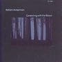 Conferring with the Moon: Pieces for Guitar