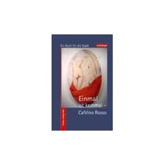 Einmal ist keinmal - CalVino Rosso
