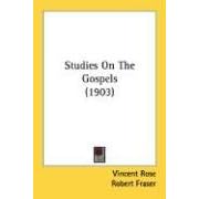 Studies On The Gospels (1903)