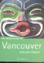 Produkt-Bild: The Rough Guide to Vancouver 1: Includes Victoria (Rough Guide Mini Guides)