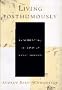 Living Posthumously: Confronting the Loss of Vital Powers
