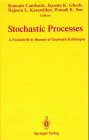 Stochastic Processes: A Festschrift in Honor of Gopinath Kallianpur