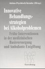 Image of Innovative Behandlungsstrategien bei Alkoholproblemen