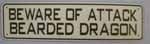 Dragon Beware Sign