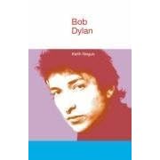 Bob Dylan (Icons of Pop Music)
