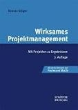 Wirksames Projektmanagement