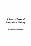 A Source Book of Australian History