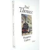 Patagonie expresspar Paul Theroux
