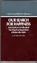 Our Search for Happiness (Missionary Reference Library)