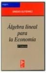 Algebra Lineal Para La Economia (Spanish Edition)