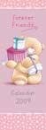 Forever Friends 2009 Slim Calendar