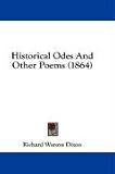  : Historical Odes And Other Poems (1864)