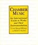 Chamber Music: An International Guide to Works and Their Instrumentation