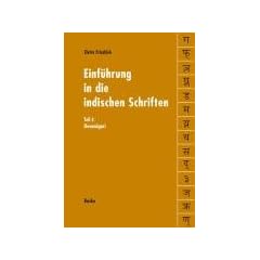 Einf�hrung in die indischen Schriften 1: Devanagari