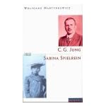 Sabina Spielrein und Carl Gustav Jung: Eine Fallgeschichte (Paare) book cover