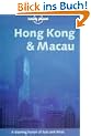 Hong Kong & Macau (Lonely Planet Hong Kong & Macau)