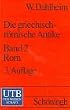 Die griechisch-r�mische Antike: Die griechisch-r�mische Antike 2: Stadt und Imperium: Die Geschichte Roms und seines Weltreiches: Bd 2 (Uni-Taschenb�cher S)