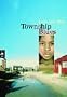 Township Blues