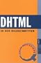 DHTML. Visual QuickSteps. In 500 Bildschritten.