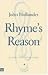 Rhyme's Reason: A Guide to English Verse (Yale Nota Bene)