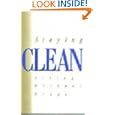 Staying Clean: Living Without Drugs