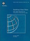Satisfying Urban Thirst: Water Supply Augmentation and Pricing Policy in Hyderabad City, India (World Bank Technical Paper)