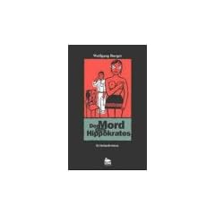 Der Mord des Hippokrates