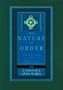 A Vision of a Living World: An Essay on the Art of Building and the Nature of the Universe: Bk. 3 (Nature of Order)