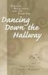 Dancing Down the Hallway: Spiritual Reflections for the Every Day
