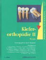 Praxis der Zahnheilkunde, 14 Bde. in 16 Tl.-Bdn., Bd.11/2, Kieferorthopädie