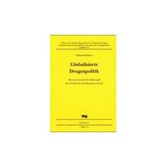 Globalisierte Drogenpolitik