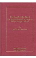 Praying by the Book: The Scripturalization of Prayer in Second Temple Judaism (Early Judaism and Its Literature)