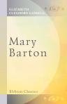 Mary Barton. A Tale of Manchester Life