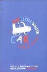 The Little White Car