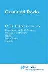 Granitoid Rocks (International Studies in Economic Modelling)