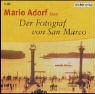 Der Fotograf von San Marco. CD. . Gelesen vom Autor