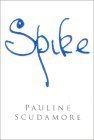 Spike : a biography