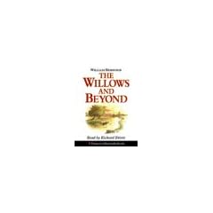 The Willows and Beyond