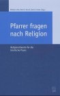 Produkt-Bild: Pfarrer fragen nach Religion