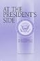 At the President's Side: The Vice Presidency in the Twentieth Century