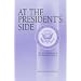 At the President's Side: The Vice Presidency in the Twentieth Century