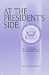 At the President's Side: The Vice Presidency in the Twentieth Century