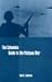 The Columbia Guide to the Vietnam War (Columbia Guides to American History and Cultures)