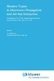 Modern Topics in Microwave Propagation and Air-Sea Interaction: Modern Topics in Microwave Propagation and Air-Sea Interaction No C-5 (NATO Science Series C: (closed))
